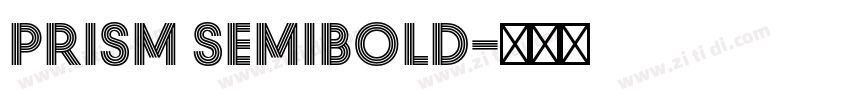 Prism SemiBold字体转换
